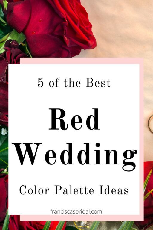 A table with red roses that say best red wedding color palette ideas.